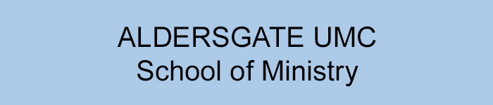 Aldersgate UMC School of Ministry